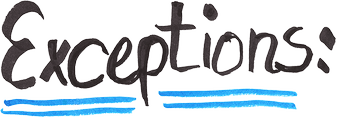 Exeptions: