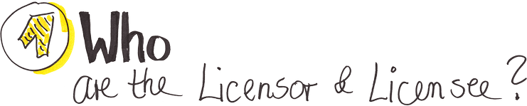 1. Who are the licensor and licensee?