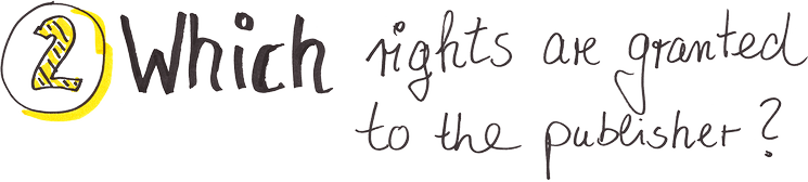 2. Which rights are granted to the publisher?
